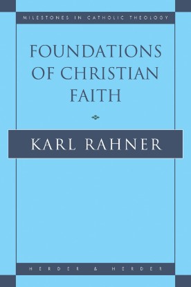 Picture of Foundations of Christian Faith : An Introduction to the Idea of Christianity (Paperback / softback)
