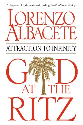 Picture of God at the Ritz : Attraction to Infinity (Paperback / softback)