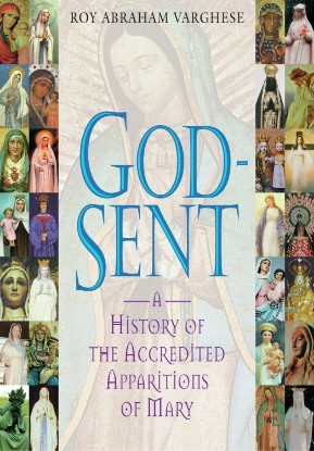 Picture of God-Sent : A History of the Accredited Apparitions of Mary (Paperback / softback)